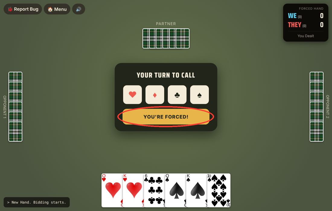 The forced call screen with four suit buttons and a YOU'RE FORCED button